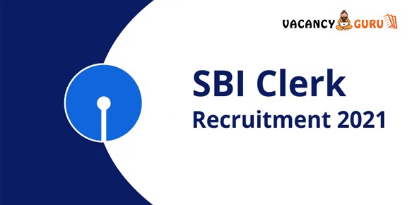 SBI Clerk Recruitment 2021