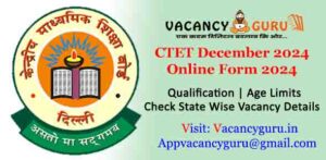 CTET December 2024 Online Form 2024