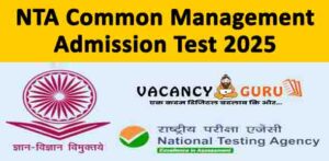 NTA Common Management Admission Test 2025