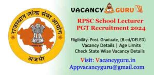 RPSC School Lecturer PGT Teacher Recruitment 2024 for 2202 Post