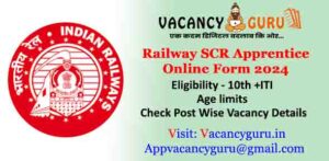 Railway SCR Apprentice Online Form 2024