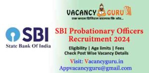 SBI Probationary Officers Recruitment 2024